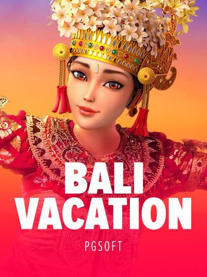Serunya Liburan Virtual dengan Bali Vacation Slot